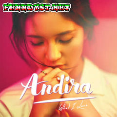 Andira - What I Love (Full Album 2016) Andira - What I Love (Full Album 2016)