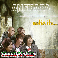 Angkasa - Setia Itu... (Full Album 2010) Angkasa - Setia Itu... (Full Album 2010)