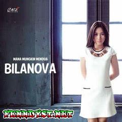 Bilanova - Mana Mungkin Mendua (Full Album 2014) Bilanova - Mana Mungkin Mendua (Full Album 2014)