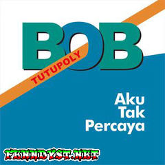 Bob Tutupoly - Aku Tak Percaya (Full Album 2016) Bob Tutupoly - Aku Tak Percaya (Full Album 2016)
