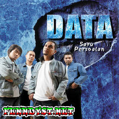 Data - Satu Persoalan (Full Album 2006) Data - Satu Persoalan (Full Album 2006)