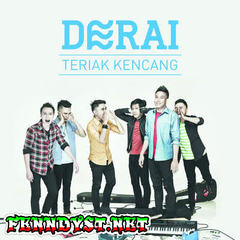 Derai - Teriak Kencang (Full Album 2014) Derai - Teriak Kencang (Full Album 2014)