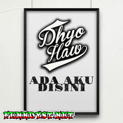 Dhyo Haw - Ada Aku Disini (Full Album 2016) Dhyo Haw - Ada Aku Disini (Full Album 2016)