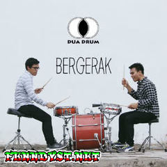 Dua Drum - Bergerak (Full Album 2016) Dua Drum - Bergerak (Full Album 2016)