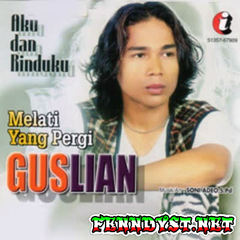 Guslian - Melati Yang Pergi (Full Album 2007) Guslian - Melati Yang Pergi (Full Album 2007)