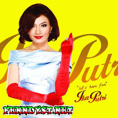 Ika Putri - Let's Have Fun (Full Album 2013) Ika Putri - Let's Have Fun (Full Album 2013)