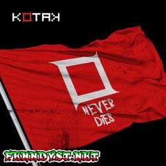 Kotak - Never Dies (Full Album 2014)