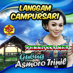 Langgam Campursari - Gubug Asmoro Trinil (Full Album 2017) Langgam Campursari - Gubug Asmoro Trinil (Full Album 2017)
