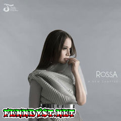 Rossa - A New Chapter (Full Album 2017) Rossa - A New Chapter (Full Album 2017)