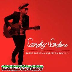 Sandhy Sondoro - Berlin! Berlin! Ick Lieb Dir So Sehr (Full Album 2016) Sandhy Sondoro - Berlin! Berlin! Ick Lieb Dir So Sehr (Full Album 2016)