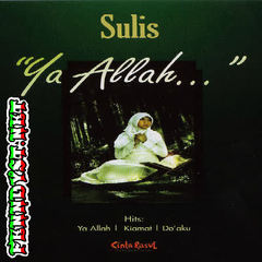 Sulis - Ya Allah (Full Album 2006) Sulis - Ya Allah (Full Album 2006)