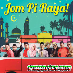 Various Artists - Jom Pi Raya (Full Album 2017) Various Artists - Jom Pi Raya (Full Album 2017)