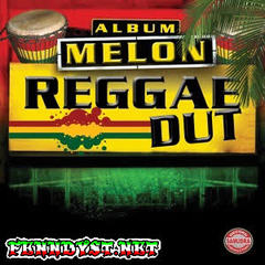 Various Artists - Melon Reggae Dut (Full Album 2016) Various Artists - Melon Reggae Dut (Full Album 2016)