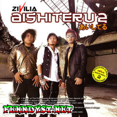 Zivilia - Aishiteru 2 (Full Album 2011) Zivilia - Aishiteru 2 (Full Album 2011)